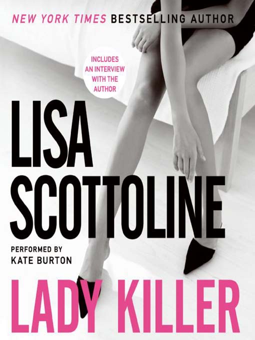 Title details for Lady Killer by Lisa Scottoline - Available